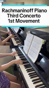 Lucy’s Four Hands Rachmaninoff Piano Third Concerto 1st Movement