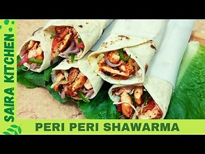 Peri Peri Shawarma Recipe || Quick & Easy || with English Sub Title || Saira Kitchen