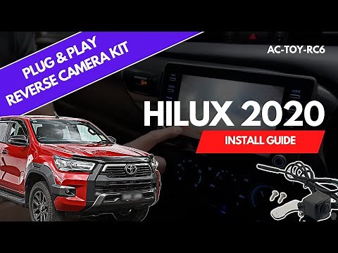 How to Add Reverse Camera to Toyota Hilux 2020 / 2021 / 2022 / 2023 / 2024 | AutoChimp AC-TOY-RC6