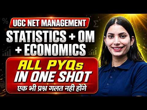 UGC NET Management Paper 2 | UGC NET Management Statistics & OM & Economics PYQs By Yogita Mam