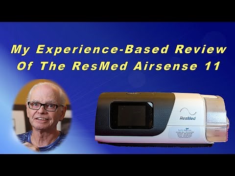My Experience Based Review Of The ResMed Airsense 11