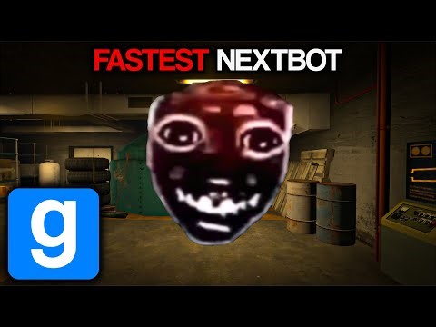 FASTEST NEXTBOTS IN GMOD