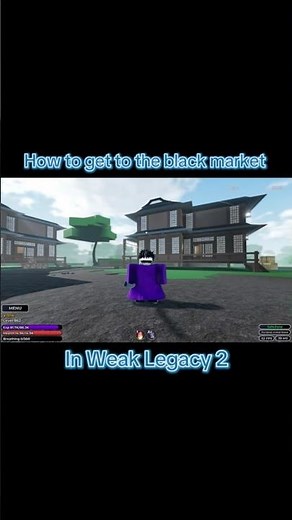 How to get to Black Market in Weak Legacy 2#fypシ #roblox #robloxslayersunleashed #demonslayer