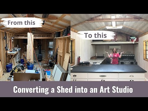Converting a Shed into an Art Studio: From start to finish