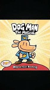 Dog Man Musical
