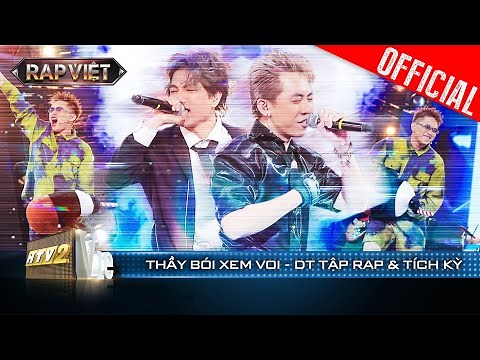 DT Tập Rap bứt phá siêu đỉnh với Thầy Bói Xem Voi | Rap Việt 2023 [LiveStage]