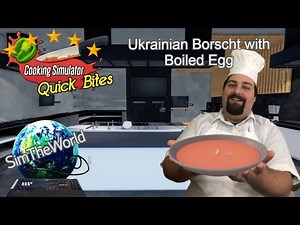 How to Make FIVE STAR Ukrainian Borscht with Boiled Egg - Cooking Simulator Quick Bites