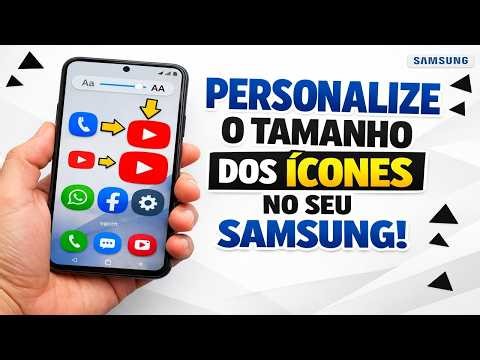► Easily customize the icon size on your Samsung.