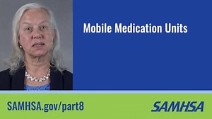 ⏩ In part nine of our video series on 42 CFR Part 8, Dr. Yngvild Olsen, director of the Center for Substance Abuse Treatment at SAMHSA, discusses mobile medication units as part of Opioid Treatment Programs in the revised 42 CFR Part 8 rule. samhsa.gov/part8 | SAMHSA