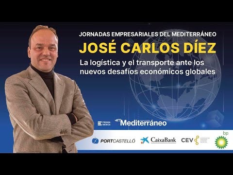Jornada Empresarial ‘La logística y el transporte ante los nuevos desafíos globales’