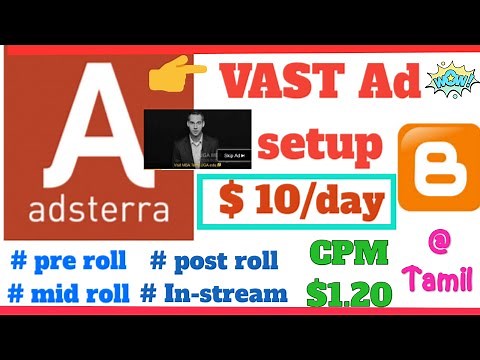 How to add Adsterra Vast ads in Blogger website | high CPM $1.20 | Video ads | $10 /day