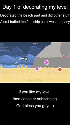 Day 1 of decorating my level #gd #geometrydash #level