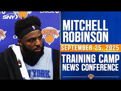 Mitchell Robinson talks health, new coach Mike Brown, his future with Knicks