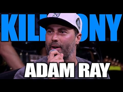 KILL TONY #608 - ADAM RAY