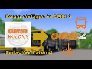 Busse einfügen in OMSI 2🚍💾 | OMSI 2 - Tutorial