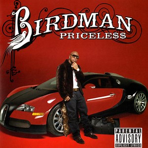 Birdman - Pricele$$