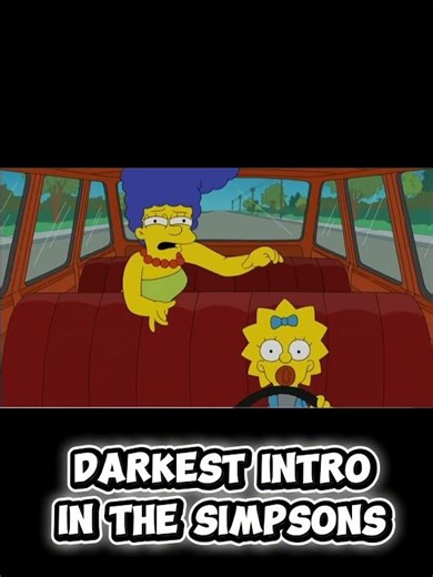 This is the DARKEST intro in the Simpsons *EVER*