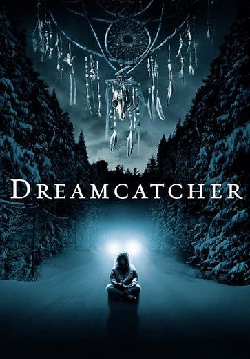 Dreamcatcher (2003)