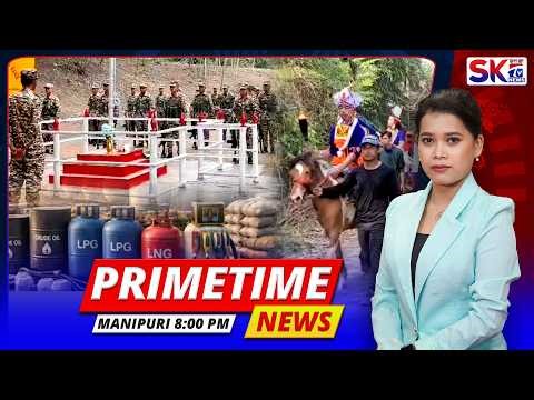 SKTV'S PRIMETIME MANIPURI NEWS [26/03/26 - 08:00 PM] [LIVE]