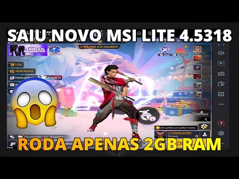 MELHOR EMULADOR PARA PC FRACO 2GB RAM NOVO MSI LITE 4.5318 😱 DICAS + CONFIGURAÇÕES FREEFIRE 🚀