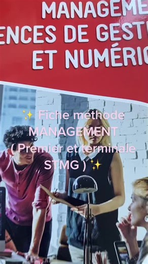 Fiche méthode MANAGEMENT pour Premier et Terminale STMG