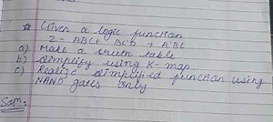 Given a logic function2=A B C B C B \text { function }a) Make... | Filo