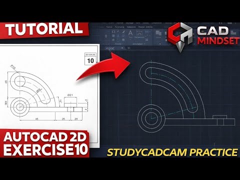 AutoCAD 2D Exercise 10 Tutorial | STUDYCADCAM Practice | CAD Mindset