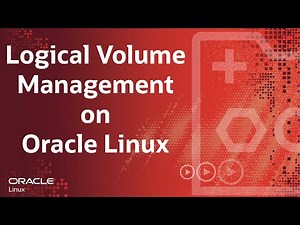 Logical Volume Management on Oracle Linux