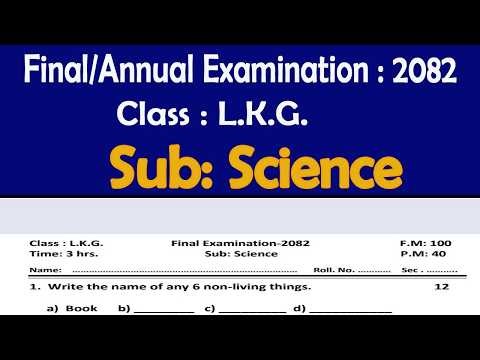 Class LKG Science Paper/विषय विज्ञान/Final Examination 2082/बार्षिक परीक्षा २०८२/Annual Exam 2082