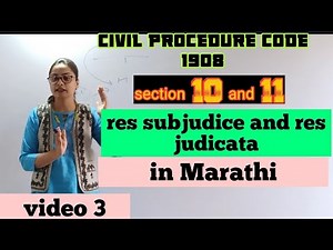 video 3 CPC lecture series in Marathi for jmfc res judicata and res subjudice section10 and 11