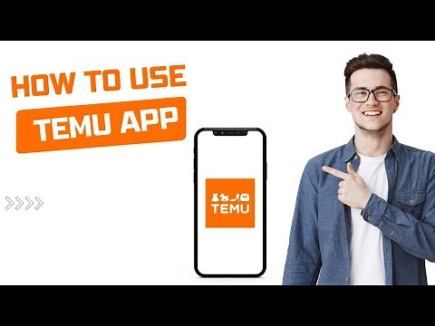 How to Use Temu App (Full Guide)