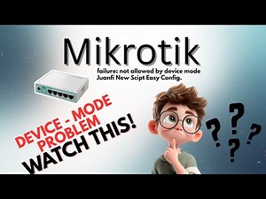 MIKROTIK DEVICE MODE - FAILURE NOT ALLOWED BY DEVICE-MODE