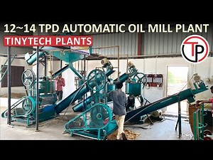 12~14 TPD AUTOMATIC OIL MILL PLANT (ENGLISH) #oilpressmachine #oilexpeller #oilpress #oilmill