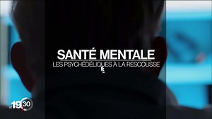 Des psychédéliques pour guérir les maladies psychiques | RTS