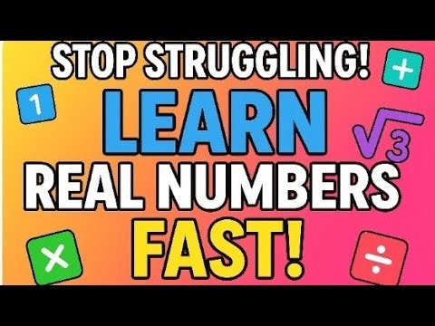 "Properties of Real Numbers | Easy & Fun Explanation.