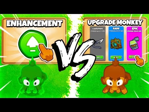 The ENHANCEMENT MONKEY vs UPGRADE MONKEY (BTD 6)
