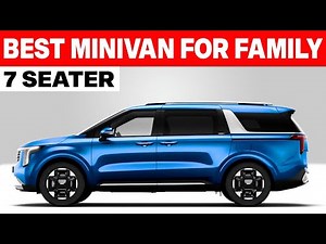 Best 2025 Minivans To Buy For Families!!!