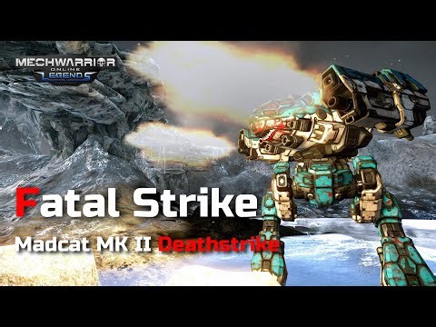 Madcat MK II Deathstrike - Fatal Strike | Mechwarrior Online