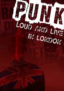 Punk: Loud and Live in London Trailer