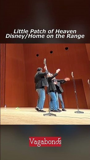 Little Patch of Heaven [Barbershop Tag / Walt Disney's Home on the Range] - Vagabonds
