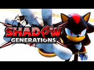 Shadow Generations - Full Game 100% Walkthrough