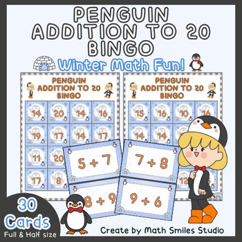 Penguin Addition to 20 Bingo Game (4x4) | Winter Math Activity | 1st-2nd Grade