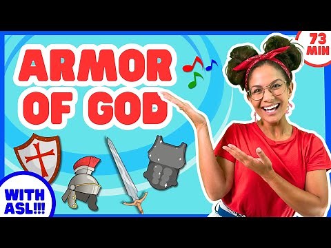 🎶 Armor of God for Kids | Bible Songs + ASL + Preschool Worship | Ephesians 6 Bible Lesson ✝️