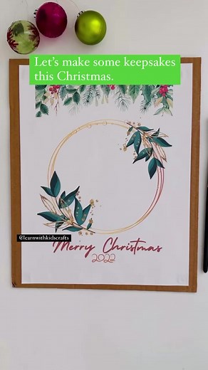 SAVE these ideas to make cute keepsakes this Christmas or download the template from my shop. #christmas2022 #christmastime #christmascards #christmascrafts #keepsake #christmasart #preschoolactivities | Learn with Kids Crafts