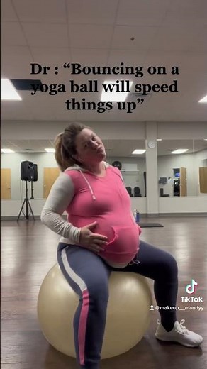 Bounce on Yoga Ball to Induce Labor
