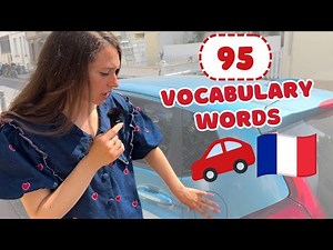 Car Vocabulary in French - 95 Essential Words