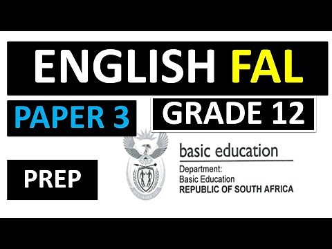 ENGLISH FAL PAPER 3 GRADE 12 FINAL EXAMS P.3: P.3 ENGLISH FAL [THUNDEREDUC] FINAL EXAMS P.3 ENGLISH