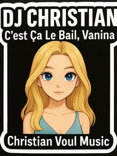 DJ CHRISTIAN — “C’est Ça