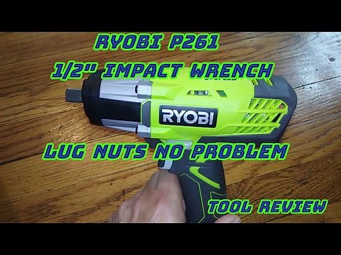 Ryobi P261 Impact Wrench Tool Test