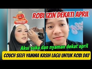 Couch Selfi yamma kasih lagu buat robi da7 #robida7 #aprilda7 #selfiyamma #da7 #indosiar